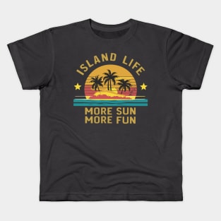 Retro Island Life More Sun More Fun Design Kids T-Shirt